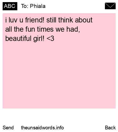 unsent message to Phiala