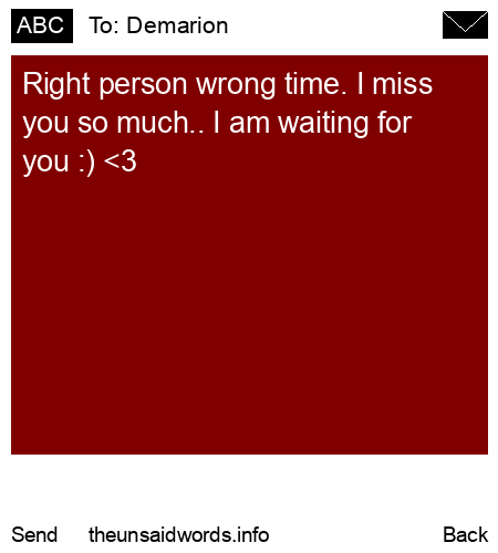 unsent message to Demarion