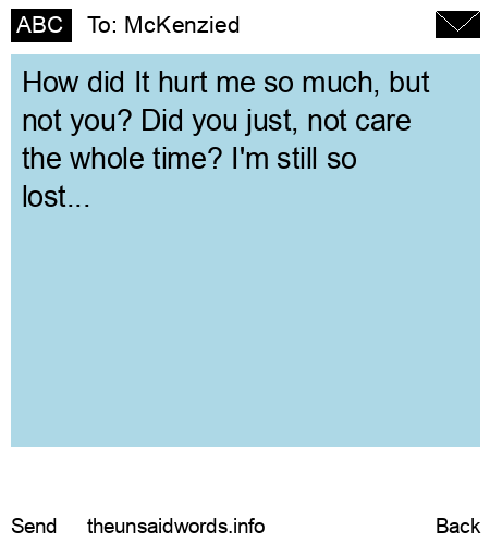 unsent message to McKenzied