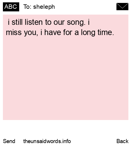 unsent message to sheleph