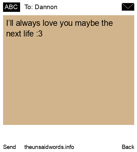 unsent message to Dannon