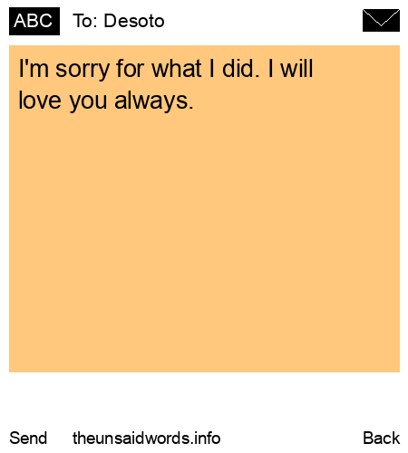 unsent message to Desoto
