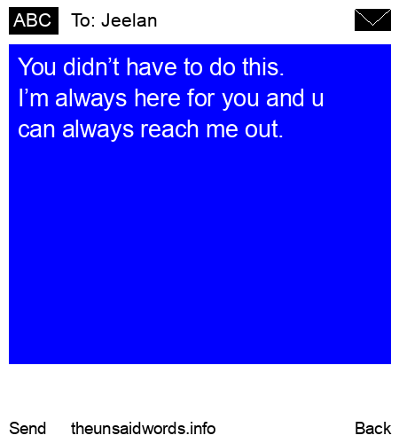 unsent message to Jeelan