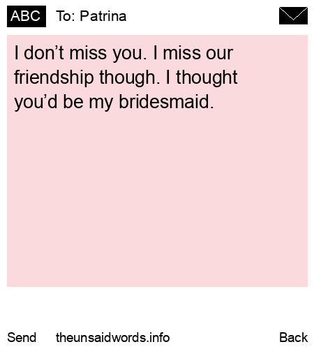 unsent message to Patrina