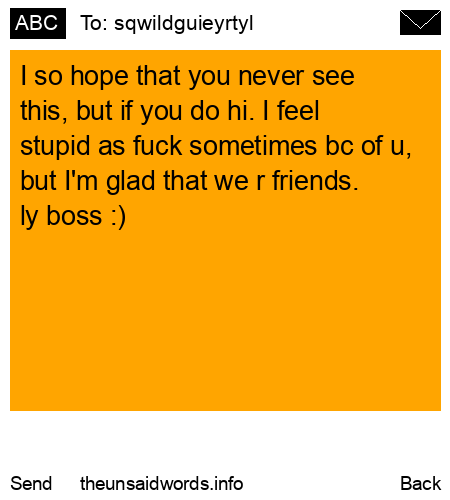 unsent message to sqwildguieyrtyl