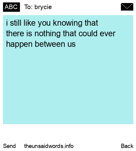 unsent message to brycie 