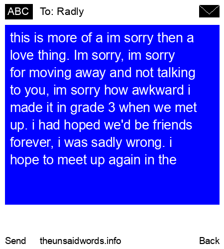 unsent message to Radly