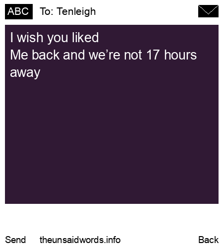 unsent message to Tenleigh