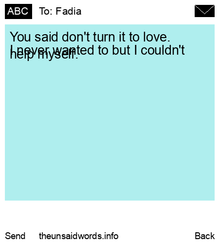 unsent message to Fadia
