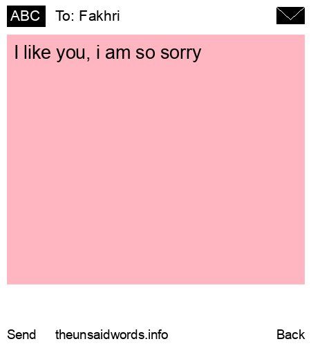 unsent message to Fakhri