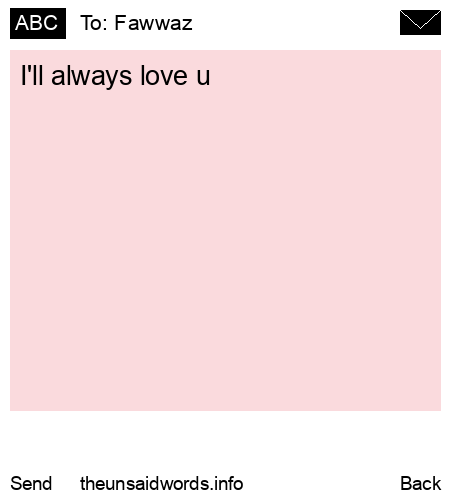 unsent message to Fawwaz