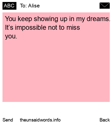 unsent message to Alise