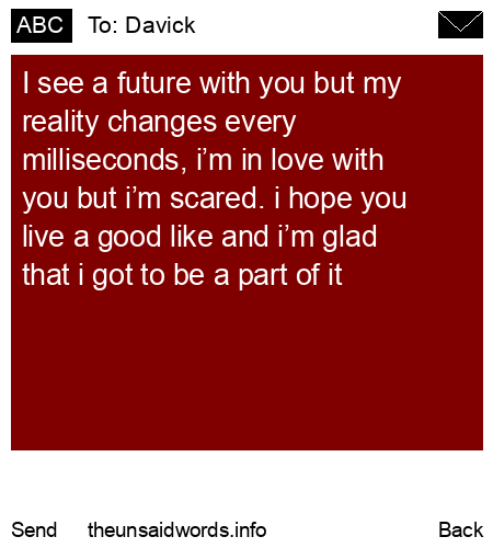 unsent message to Davick