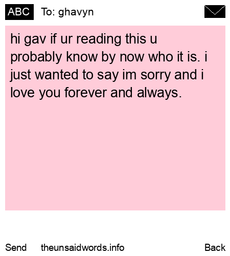 unsent message to ghavyn
