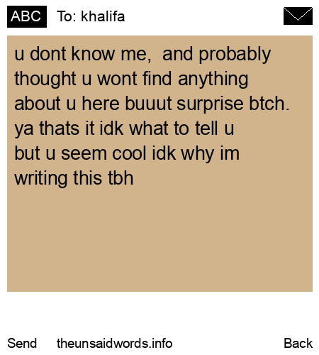 unsent message to khalifa