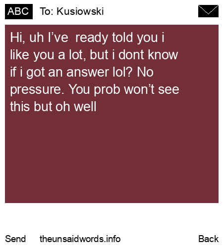 unsent message to Kusiowski
