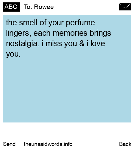unsent message to Rowee