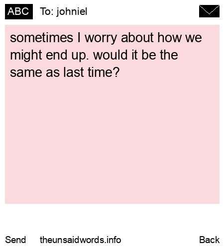 unsent message to johniel