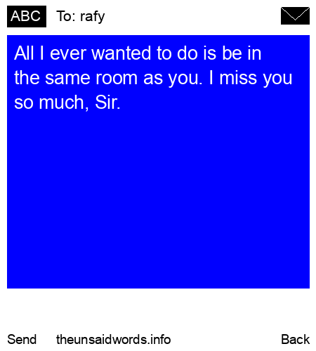 unsent message to rafy