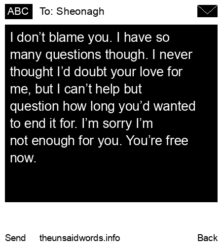 unsent message to Sheonagh