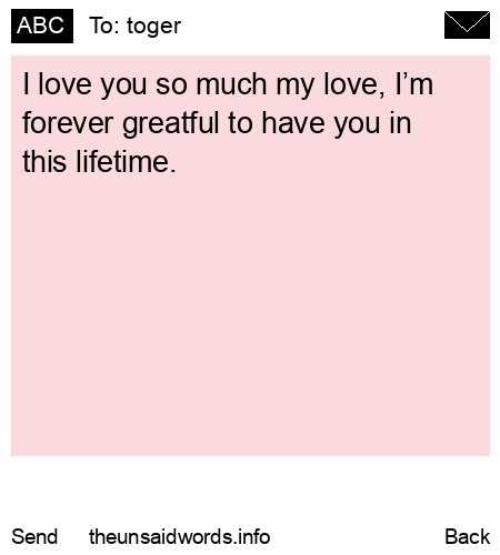 unsent message to toger 