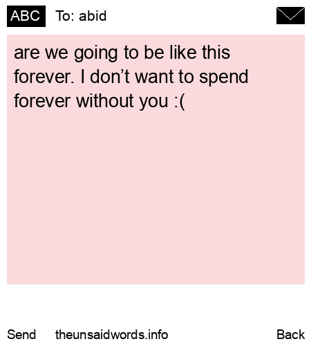 unsent message to abid