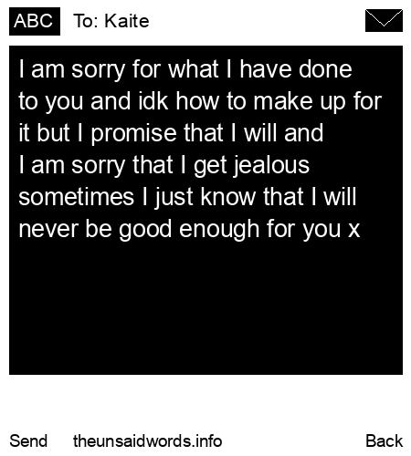 unsent message to Kaite