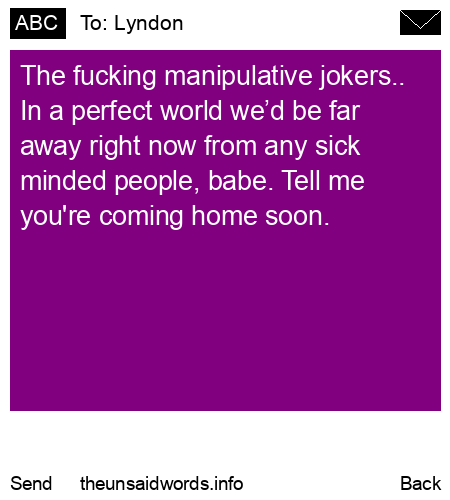 unsent message to Lyndon