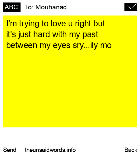 unsent message to Mouhanad 