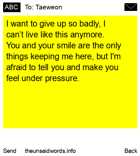 unsent message to Taeweon