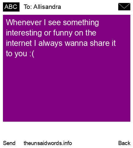 unsent message to Allisandra