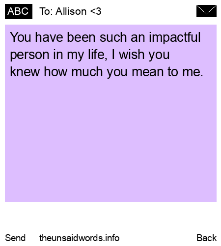 unsent message to Allison <3