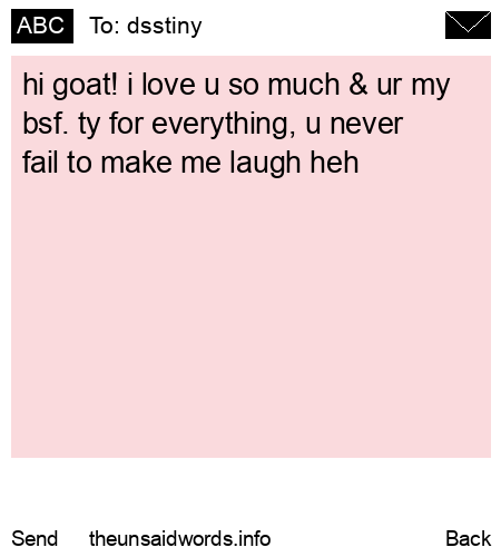 unsent message to dsstiny