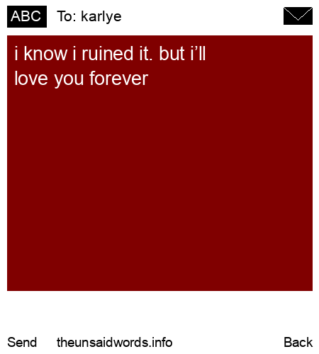 unsent message to karlye