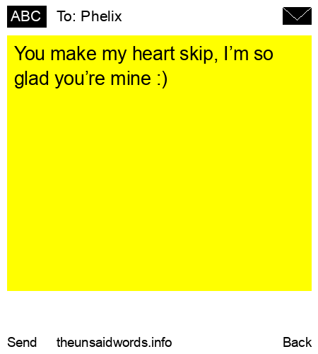 unsent message to Phelix