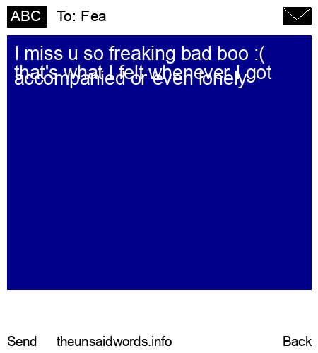 unsent message to Fea 