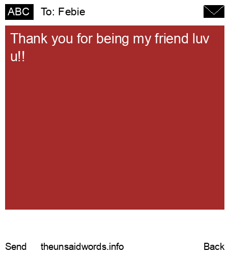 unsent message to Febie