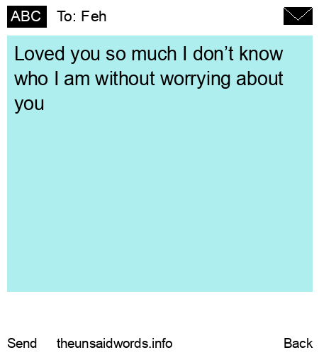 unsent message to Feh 