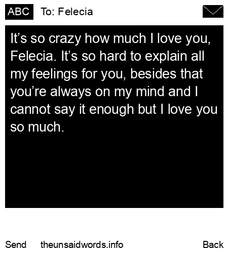 unsent message to Felecia
