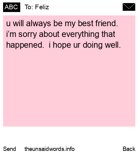 unsent message to Feliz