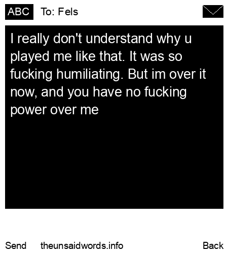 unsent message to Fels