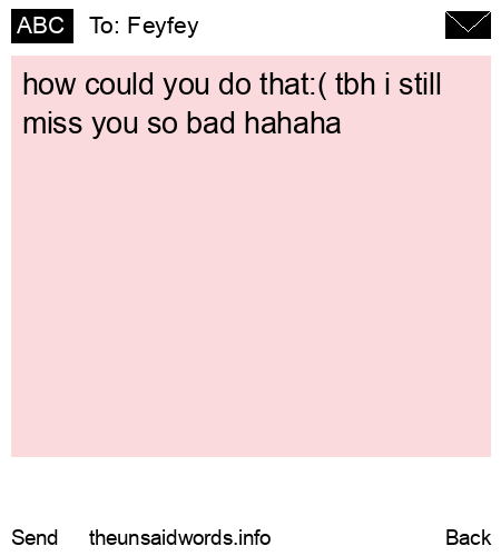 unsent message to Feyfey