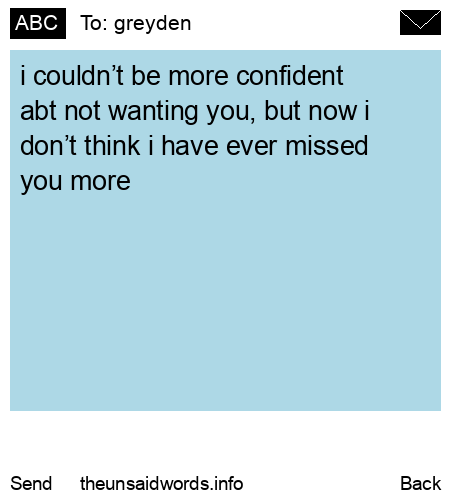 unsent message to greyden