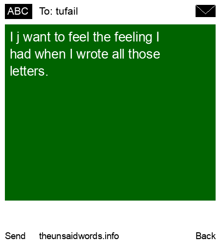 unsent message to tufail 