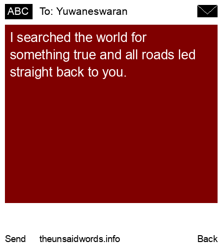 unsent message to Yuwaneswaran