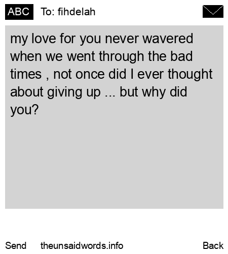 unsent message to fihdelah