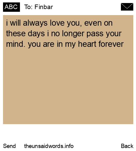 unsent message to Finbar