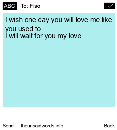unsent message to Fiso