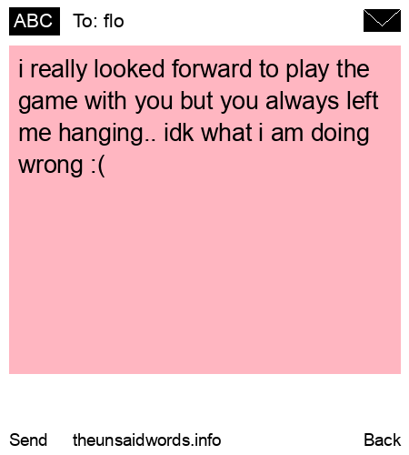 unsent message to flo