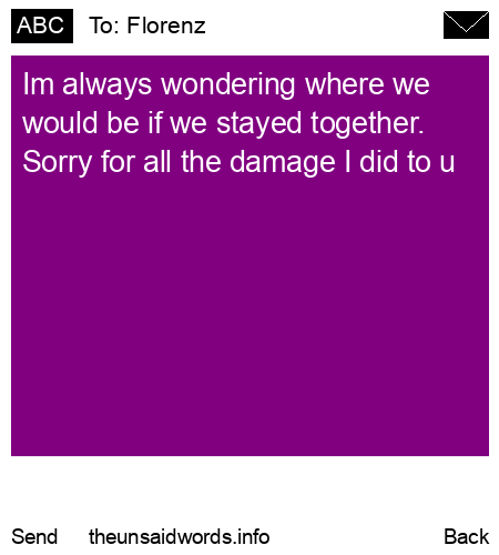 unsent message to Florenz 